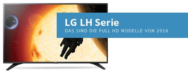 LG-LH-Serie-Modelle-2016 LG-LH-Serie-Modelle-2016