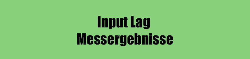 Input Lag beim Fernseher - Messergebnisse